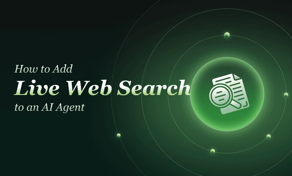 How to Add Live Web Search to an AI Agent
